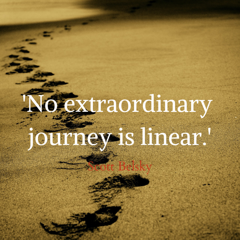 No extraordinary journey is linear.png